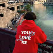 Your Lost Without Me™ sweat à capuche F/H